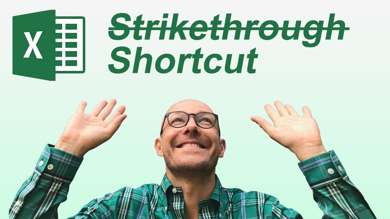 excel for mac strikethrough shortcut